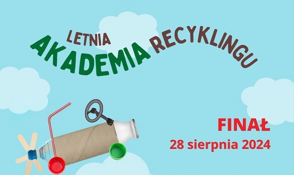 Wielki Finał Letniej Akademii Recyklingu – już 28 sierpnia!